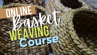 Twining with Soft Natural Materials  Online Basket Weaving Classes  Basketry for Beginners [upl. by Vanden46]