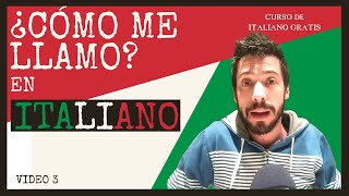 CURSO DE ITALIANO BÁSICO PARA PRINCIPIANTES ✅  COMO PRESENTARSE EN ITALIANO  Video 3 [upl. by Azeria]