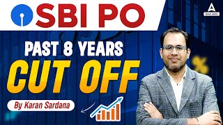 SBI PO  Past 8 Years Cutoff  By Karan Sardana Sir [upl. by Bushweller]