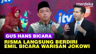 Gus Hans Bicara Pemerataan Risma Langsung Berdiri Emil Singgung Aturan Warisan Jokowi [upl. by Herson433]