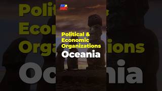 Political and economic organisations of Oceania shorts shortsvideo shortsfeed [upl. by Sapers355]