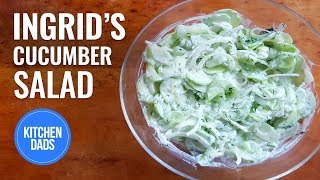 How to Make a German Cucumber Salad  Kitchen Dads Cooking [upl. by Ziguard340]