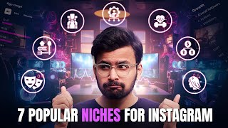 Top 07 Instagram Niches to Grow in 2024 [upl. by Eniarrol]