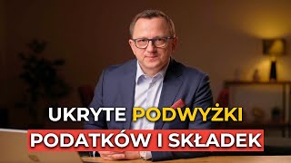 POZNAJ UKRYTE i JAWNE podwyżki PODATKÓW i SKŁADEK w 2024  VIDEO DLA PRZEDSIĘBIORCÓW [upl. by Aled]