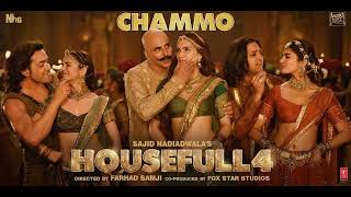 Housefull 4 CHAMMO Song  Akshay KumarRiteish DBobby DKriti SPooja H Kriti K  Sohail Sen [upl. by Enneiviv12]