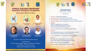 Loyola College Centenary Inaugural Eucharistic Celebration amp Feast of Saint Ignatius of Loyola [upl. by Einej]