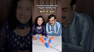 Find the WEDDING RING 💍 Mom vs Dad SHAADI QUIZ trivia funny ytshorts [upl. by Stillas]