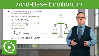 AcidBase Equilibrium 1 2 3 amp 4 – Chemistry  Lecturio [upl. by Marcie]