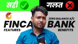 Fincare Small Finance BANK में अपना जीरो बैलेंस Account क्यों खोले  Complete Features amp Benefits [upl. by Enajiram482]