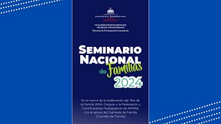 Seminario Nacional de Familias 2024 [upl. by Eidaj458]