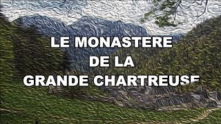 Le Monastère de la Chartreuse [upl. by Akived]