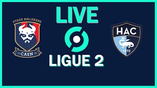 LIVE LIGUE 2 SM CAEN 🔴🔵 🆚 HAVRE AC 🔵⚪ ❕ [upl. by Bobby]