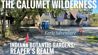 Eerie Adventure Indiana Botanic Gardens  The Calumet Wilderness [upl. by Orimar293]