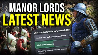 MANOR LORDS These New Development Updates ARE INCREDIBLE [upl. by Ataliah172]