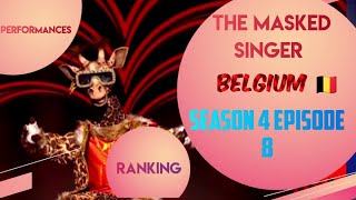 S4 E8  Performances ranking  Masked Singer Belgium 🇧🇪 [upl. by Klatt]