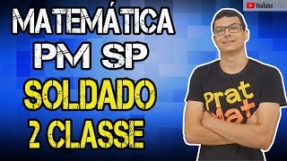 CORREÇÃO DA PROVA DE MATEMÁTICA DA PMSP 2019AULA 01 [upl. by Gerrit164]