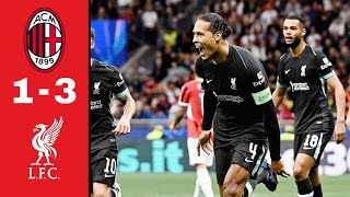 Ac Milan vs Liverpool Highlight 13 Pulisic Konate Van Dijk Szoboszlai Goal Champions League [upl. by Lauri526]