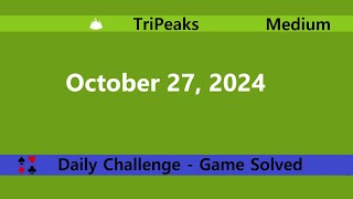 Microsoft Solitaire Collection  TriPeaks Medium  October 27 2024  Daily Challenges [upl. by Nawud]