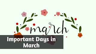 Important Days in March 2024 National and International Dates List [upl. by Nidya]