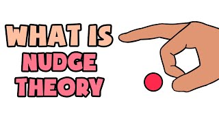 What is Nudge Theory  Explained in 2 min [upl. by Grimonia]