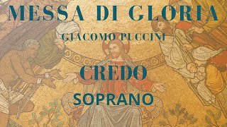 Puccini  CREDO  Messa di Gloria Soprano [upl. by Nichani]