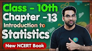 Class  10 Ch  13 Introduction to Statistics  NEW NCERT CBSE GREEN Board [upl. by Eeryn]