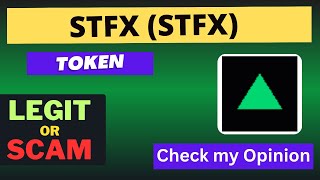 Is STFX STFX Token Legit or Scam [upl. by Nylteak515]