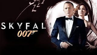 Skyfall 2012 Movie  Daniel Craig 007 James Bond Movies  Fact And Review [upl. by Bazar]