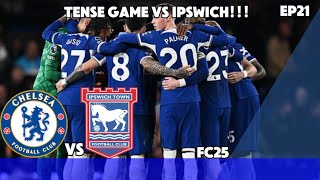 TENSE Game in the PREMIER LEAGUE  FC25 Chelsea Career Mode EP21 [upl. by Terencio555]