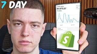 I Tried Shopify Dropshipping For 7 Days Realistic Results [upl. by Zuliram]