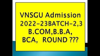 VNSGU ADMISOON BATCH23 ROUND 2022 [upl. by Rector]