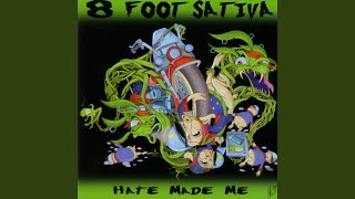 8 Foot Sativa [upl. by Raddatz]