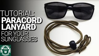 DIY Sunglass Paracord Strap Sunglasses [upl. by Remoh]