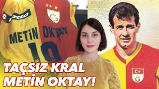 Galatasarayın efsane futbolcusu Taçsız Kral Metin Oktay kimdir MetinOktay Galatasaray [upl. by Squires494]