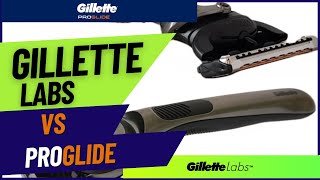 Gillette Labs vs ProGlide  Comparing Differences and Shave [upl. by Gilleod221]