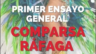 Comparsa Rafaga primer ensayo 2024 [upl. by Jeralee]