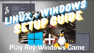 Linux  Windows Setup Guide  Play Any Windows Game On Linux [upl. by Doughman]