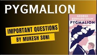 PYGMALION  IMPORTANT QUESTIONS WITH ANSWERS [upl. by Helprin]