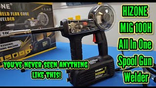 Hizone MIG 100H Innovative all in one spool gun amazon welder review [upl. by Venice]