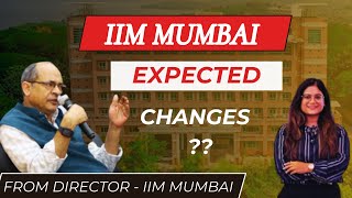 IIM Mumbai Transformation Journey  From Director of NITIE iimmumbai [upl. by Hillhouse59]