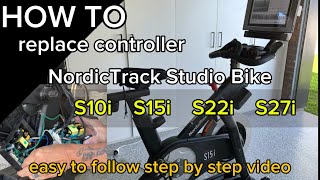 How to replace controller in NordicTrack Studio Spin Bike  S10i S15i S22i S27i [upl. by Eltsyrhc]