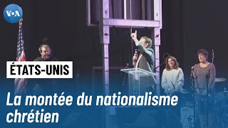 ÉtatsUnis  la montée dun nationalisme chrétien [upl. by Lissner]