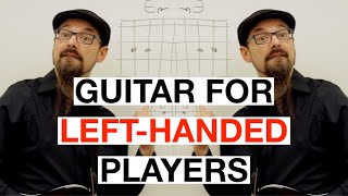 Tips And Tricks For LEFT HANDED Guitar Players [upl. by Epp]