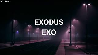 quotEXODUSquot  EXO  EASY LYRICS [upl. by Adarbil]