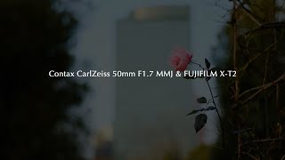 Review Contax CarlZeiss 50mm F17 MMJ amp FUJIFILM XT2 [upl. by Ayanat]