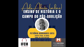 Ensino de História e o campo do pósabolição [upl. by Ahsein452]