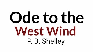 Ode to the West Wind by PBSHELLEY [upl. by Maddis]