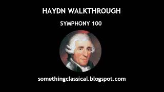 HAYDN  SYMPHONY 100 quotMILITARYquot full analysis [upl. by Midge898]