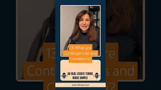 13 What are Contingencies and Conditions Real Estate Terms for Beginners [upl. by Iron]