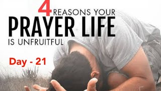 4 Reasons Why Our Prayer Is UnFruitful [upl. by Elak108]